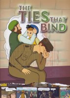 The Ties That Bind Comic Story [Hardcover]