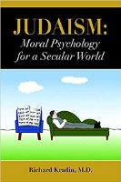 Judaism Moral Psychology for a Secular World [Hardcover]
