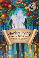 Jewish Living Simply Explained [Hardcover]