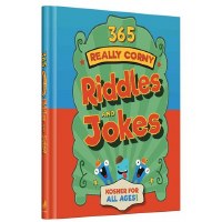 365 Really Corny Riddles And Jokes [Hardcover]