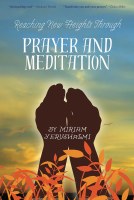 Reaching New Heights Through Prayer and Meditation [Hardcover]