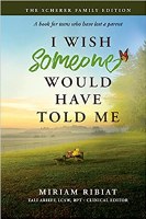 I Wish Someone Would Have Told Me [Hardcover]