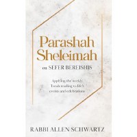 Parashah Sheleima Sefer Bereishis [Hardcover]
