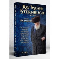 Rav Moshe Sternbuch on the Parshah [Hardcover]
