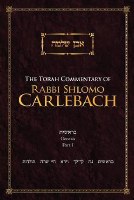 The Torah Commentary of Rabbi Shlomo Carlebach [Hardcover]