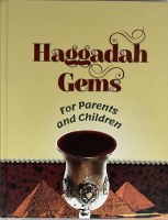 Haggadah Gems for Parents and Children [Hardcover]