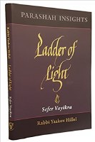 Ladder of Light: Parashah Insights on Sefer Vayikra [Hardcover]