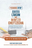 Yesodos Amira LaAkum and Mimtzo Cheftzecha [Hardcover]