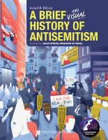 A Brief and Visual History of Antisemitism [Hardcover]