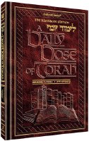 A Daily Dose Of Torah Series 1 Volume 1
Weeks of Bereishis through Vayeira [Hardcover]