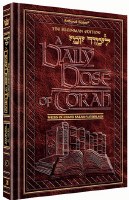 A Daily Dose of Torah Series 1 Volume 2 Weeks of Chayei Sarah through Vayishlach [Hardcover]