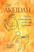 The Akeidah [Hardcover]