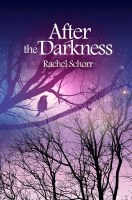 After the Darkness [Hardcover]