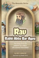The Amoraim Series Comic Story Rav Rabbi Abba Bar Ayvu [Hardcover]