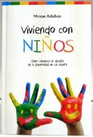 Viviendo con Ninos [Hardcover]