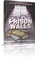 Behind Prison Walls