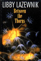 Between the Thorns