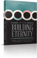 Buiding Eternity