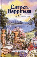 Career of Happiness [Hardcover]