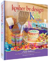 Kosher By Design - Kids in the Kitchen [Hardcover]