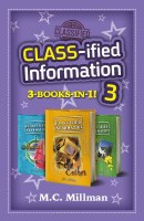 CLASS-ified Information, 3-books-in-1, Vol. 3 Naomi, Esther, and Aliza [Hardcover]