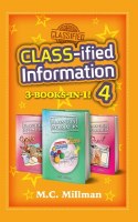CLASS-ified Information, 3-books-in-1 Volume 4 [Hardcover]