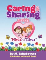 Caring and Sharing with Rina and Dina Comic Story [Hardcover]