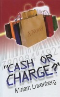 Cash or Charge? [Hardcover]