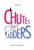Chutes and Ladders [Hardcover]