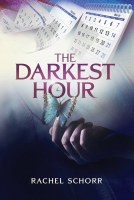 The Darkest Hour [Hardcover]