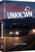 Destination Unknown [Hardcover]