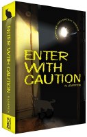 Enter with Caution