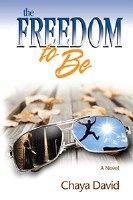 The Freedom to Be [Paperback]