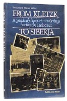 From Kletzk To Siberia - Hardcover