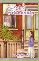 The Gift of Friendship