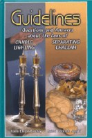 Guidelines to Candle Lighting and Separating Challah [Hardcover]
