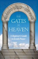 The Gates of Heaven [Paperback]