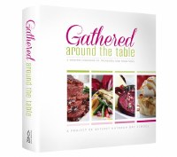 Gathered Around the Table Cookbook