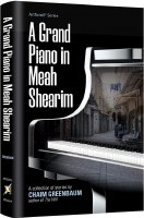 A Grand Piano in Meah Shearim [Hardcover]