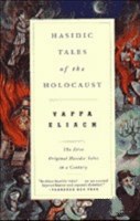 Hasidic Tales of the Holocaust [Paperback]