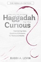 Haggadah for the Curious [Hardcover]