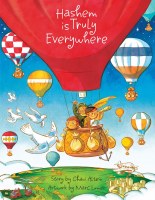 Hashem is Truly Everywhere [Hardcover]