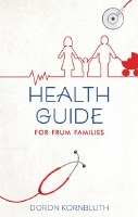 Health Guide for Frum Families [Paperback]