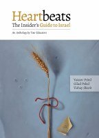 Heartbeats The Insiders Guide to Israel [Paperback]