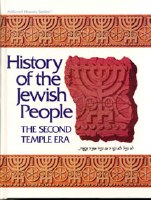 History Of Jewish People The Second Temple Era Volume 1 [Paperback]