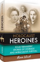 Holocaust Heroines [Hardcover]