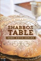 How to Run a Successful Shabbos Table [Hardcover]