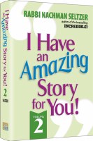 I Have An Amazing Story For You Volume 2 [Hardcover]
