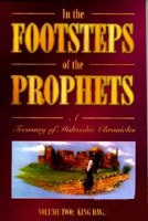 In the Footsteps of the Prophets Volume 2