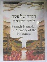 Pesach Haggadah in Memory of the Holocaust [Hardcover]